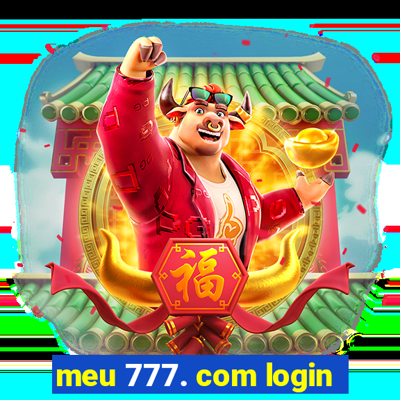 meu 777. com login